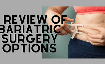 A review of Bariatric Surgery Options